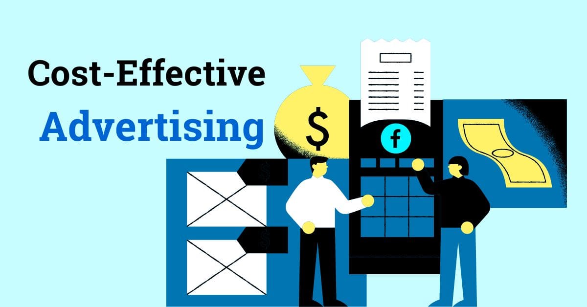 FACEBOOK MARKETING IS A Cost-Effective Advertising