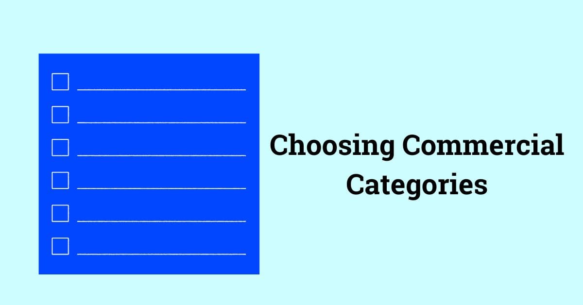choosing commercial categories