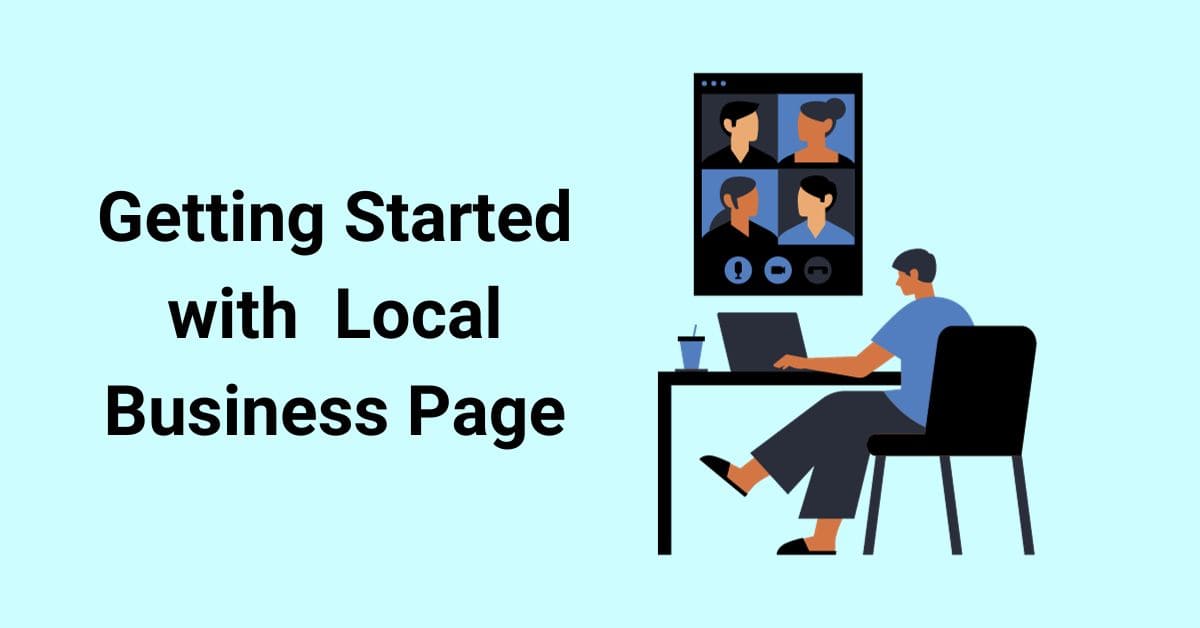 GETTING STARTED WITH CHAWDA & COMPANY LOCAL BUSINESS PEOFILE SERVICES