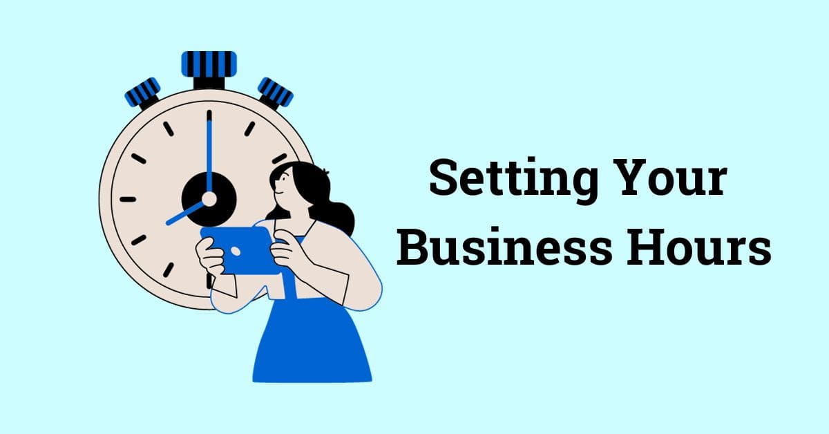Setting Your Business Hours